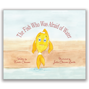 The Fish Who Was Afraid of Water
